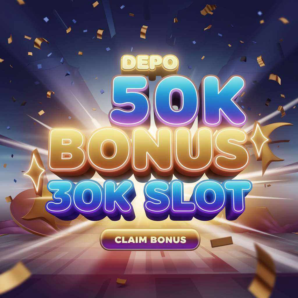 SLOT GACOR DEPO 20 🚃 GAME JACKPOT Online Slot Machines Free