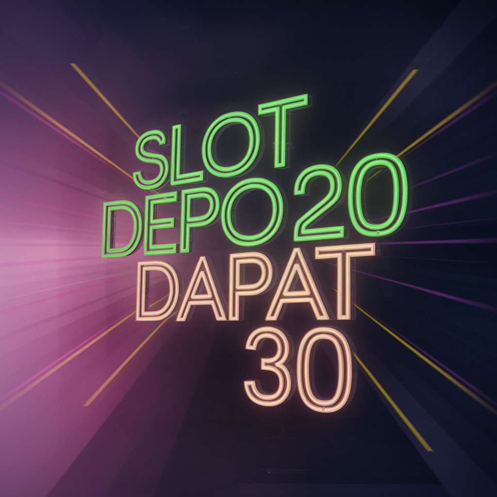 SLOT DEPO 10RB DANA 🏎️ FREE SPINS NO DEPOSIT Situs Depo 10